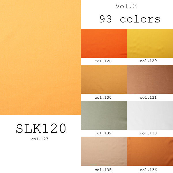 国産シルク100% 93色展開の豊富な色数 12匁本絹羽二重 (SLK120) part.2 SLK120-2